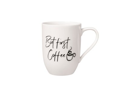 Hrnček Statement “But first Coffee” – Villeroy & Boch 1