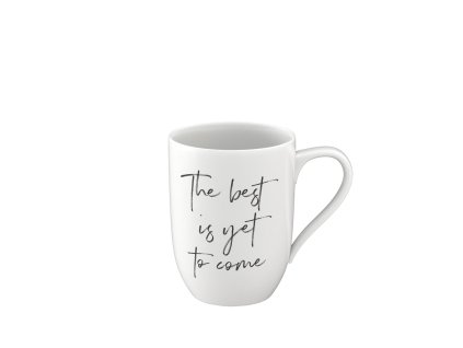 Statement Hrnček “The best is yet to come” – Villeroy & Boch 1